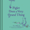 Hardcover picture book "Winnie-the-Pooh: Piglet Does a Very Grand Thing" by A.A. Milne, decorated by E.H. Shepard, features charming illustrations of Piglet with a balloon and Pooh—a timeless classic for children's story lovers.