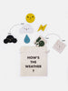 Weather pieces